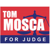 Tom Mosca For Judge